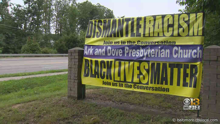 ‘That Sign Is Up There For A Reason’ | Odenton Church Puts Damaged Black Lives Matter Sign Back Up After Someone Tore It Down