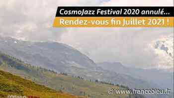 Le CosmoJazz Festival de Chamonix est lui aussi annulé - France Bleu