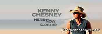 Kenny Chesney’ Here and Now is releasing on Vinyl soon; Know when - Video Tape News