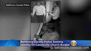 Baltimore County Police Seeking Identity Of Catonsville Church Burglar - CBS Baltimore