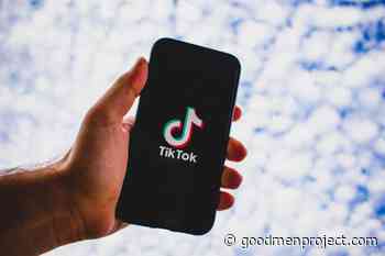Things To Know About TikTok As An Entrepreneur - The Good Men Project