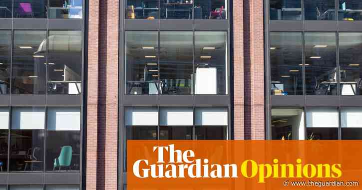 The Guardian view on empty offices: goodbye to all that? | Editorial
