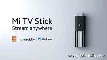 Mi TV Stick With Full-HD Streaming, Android TV 9 Launched in India, First Sale on August 7