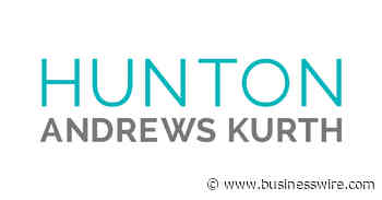 Hunton Andrews Kurth Strengthens National Labor and Employment Practice With New Houston Partner Scott Nelson - Business Wire