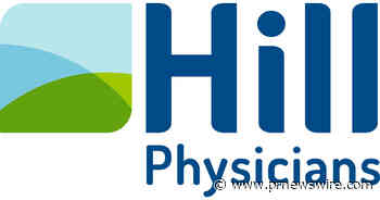 Hill Physicians Medical Group Receives Elite Status for 14th Consecutive Year - PRNewswire