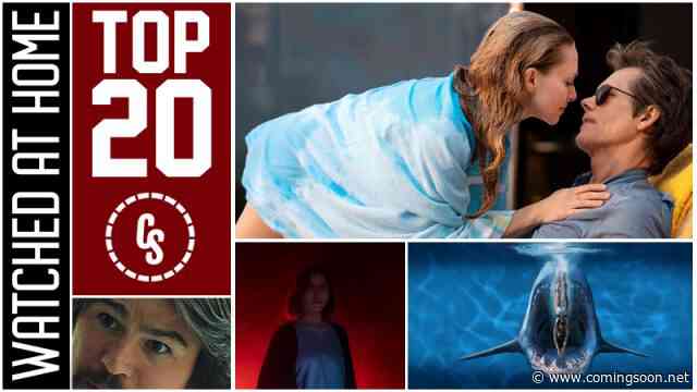 Watched at Home: Top 20 Streaming Films for the Week of July 30