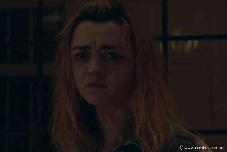 The Owners Trailer: Maisie Williams Stars in New Thriller