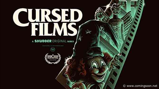 Docuseries Cursed Films Renewed For Second Season at Shudder