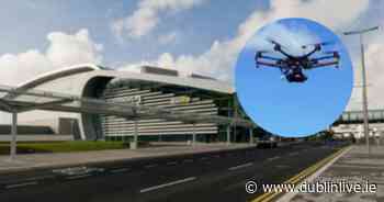 Dublin Airport issue drone flight warning on Twitter as passengers alerted - Dublin Live