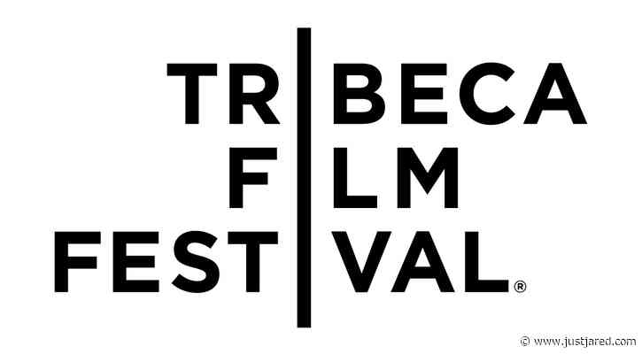 The 2021 Tribeca Film Festival Will Happen Later Than Usual