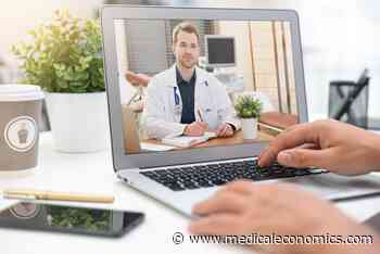 How telemedicine became the most essential business in America today - Medical Economics