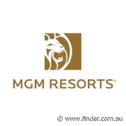 How to buy MGM Resorts shares from Australia | 10 Aug price $19.03 - finder.com.au
