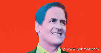 Mark Cuban Wants to Fix Health Care, the N.B.A. and Maybe Everything Else