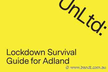 UnLtd Launches ‘Lockdown Survival Guide For Adland’