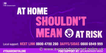 Avon and Somerset Police urges communities to look out for signs of domestic abuse