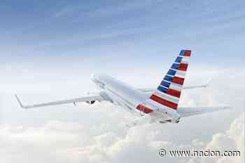 American presenta fechas para retomar vuelos EE. UU.-Costa Rica - La Nación Costa Rica