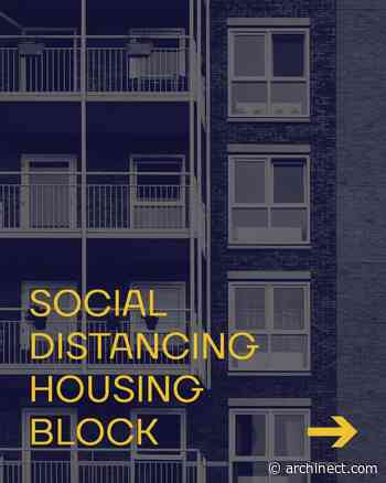 Pandemic-related architecture and design competitions with upcoming deadlines - Archinect