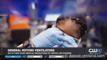 GM To Turn Over Medical Production To Ventec Life Systems - CBS Detroit