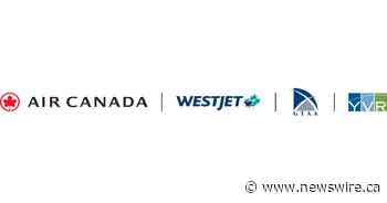 Air Canada, WestJet, Greater Toronto Airports Authority, and Vancouver Airport Authority Jointly Comment on Transport Canada's Flight Plan for Navigating COVID-19 - Canada NewsWire