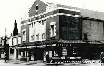 A night at the pictures - remembering Bolton's cinemas - The Bolton News