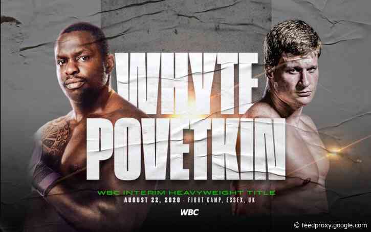 Whyte Povetkin  DAZN Undercard Update