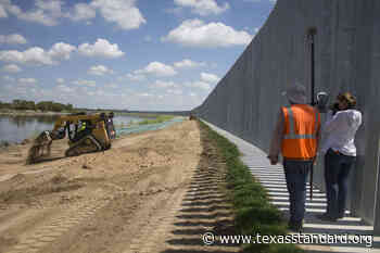 Privately Built Border Wall In Texas Faces Erosion Worsened By Hurricane Hanna - Texas Standard