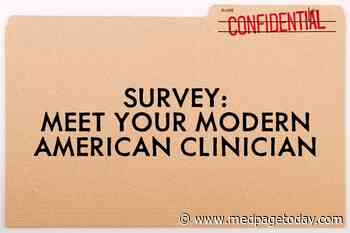 Survey: Meet Your Modern American Clinician