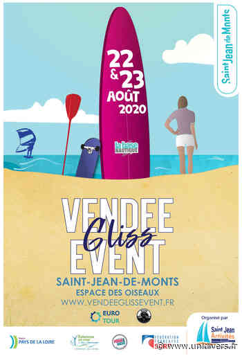 Vendée Gliss Event SAINT JEAN DE MONTS – Base Nautique samedi 22 août 2020 - Unidivers