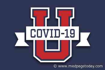 Academic Medical Centers Step Up to Treat, Prevent COVID-19 - MedPage Today