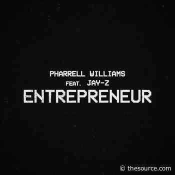 New Pharrell Williams and Jay-Z Single 'Entrepreneur' Out Now - The Source Magazine