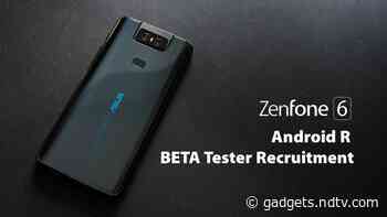 Asus ZenFone 6 Aka Asus 6Z Android 11 Beta Programme Announced, Enrolment Open Till September 4