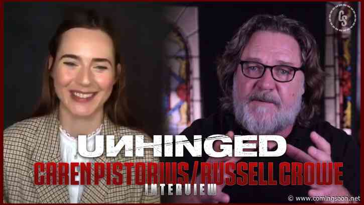 CS Video: Unhinged Interviews With Russell Crowe & Caren Pistorius