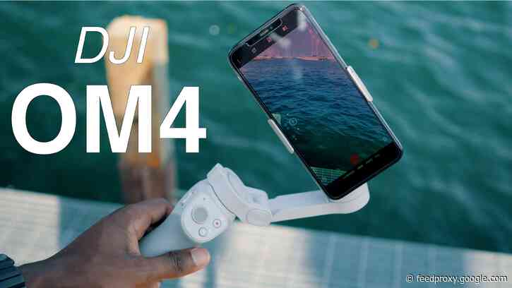 DJI OM4: The new gold standard for smartphone gimbals [Video]