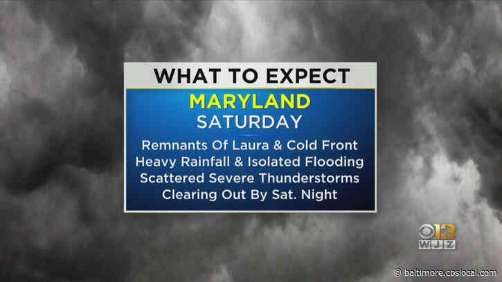 Remnants Of Hurricane Laura Will Bring Heavy Rain To Maryland Saturday; Severe Storms Possible