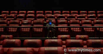 Movies Are Returning to Theaters. Will Audiences Follow?