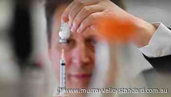 Australia looks to vaccine-making capacity - The Murray Valley Standard