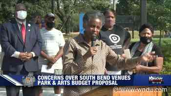 Concerns rise over South Bend Parks and Arts budget proposal - WNDU