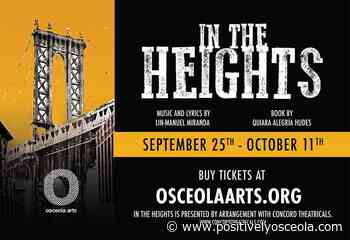 Osceola Arts to present "In the Heights" LIVE beginning in September - positivelyosceola.com