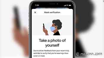 Want an Uber? You may have to send a masked selfie first