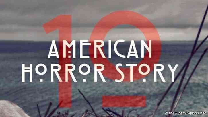 American Horror Story Season 10 Set to Start Filming in October