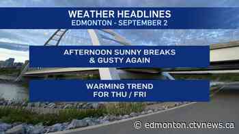 Edmonton weather for Wednesday, September 2 - CTV News Edmonton