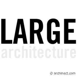LARGE architecture is hiring a Project Designer/Designer in Los Angeles, CA, US - Archinect