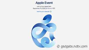 Apple Event Scheduled for September 15, iPhone 12 Launch Expected