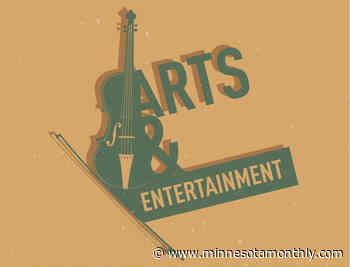 2020 Fall Guide to Arts and Entertainment - Minnesota Monthly