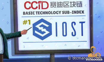 IOST Rises to 3rd Position in the Latest CCID Rankings; Holds 1st Position in Basic Technology - BTCMANAGER