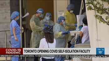 Toronto opening COVID-19 self-isolation facility - CityNews Toronto