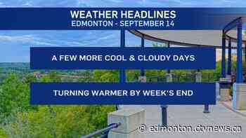 Edmonton weather for Monday, September 14 - CTV Edmonton