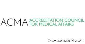 Accreditation Council for Medical Affairs (ACMA) Wins Top Honors at IACET Awards - PRNewswire