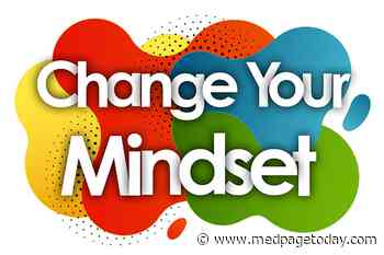 Healthcare Needs a Mindset Shift
