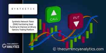 Synthetix Network Token (SNX) Facilitating Seed Funding to Improve on Binary Options Trading Platform - The Cryptocurrency Analytics